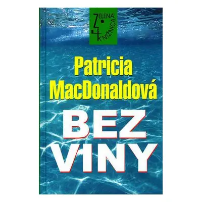 Bez viny (Patricia MacDonaldová) (slovensky)