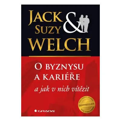 O byznysu a kariéře (Suzy Welch)