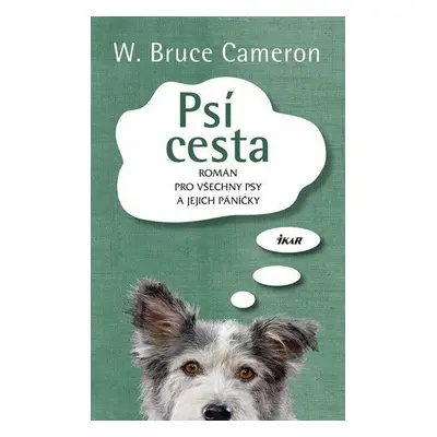 Psí cesta (W. Bruce Cameron)