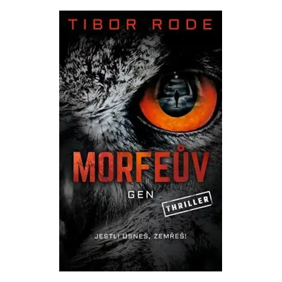 Morfeův gen (Tibor Rode)