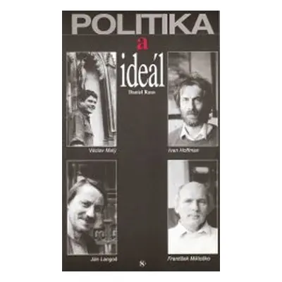 Politika a ideál (Daniel Raus)