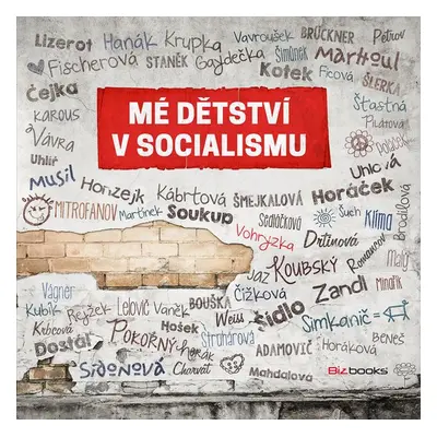 Mé dětství v socialismu (Ján Simkanič)