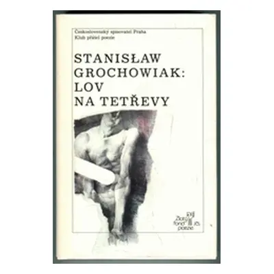 Lov na tetřevy (Grochowiak, Stanislaw)