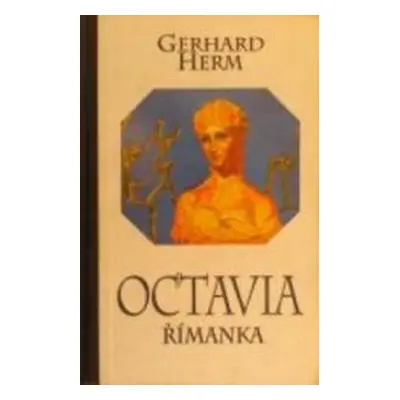 Octavia, Římanka (Gerhard Herm)