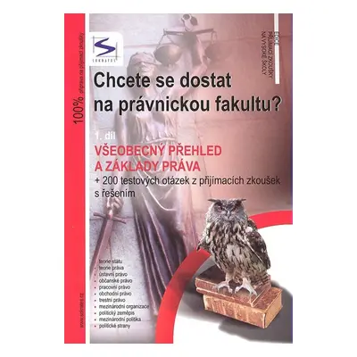 Chcete se dostat na právnickou fakultu? - 1. díl - 2. vydání (Igor Kotlán)