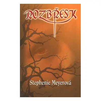 Rozbřesk (Stephenie Meyer)