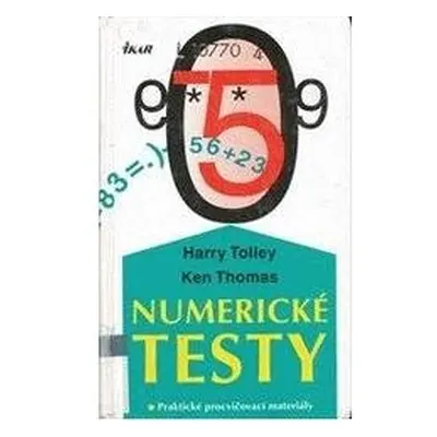 Numerické testy (Harry Tolley)