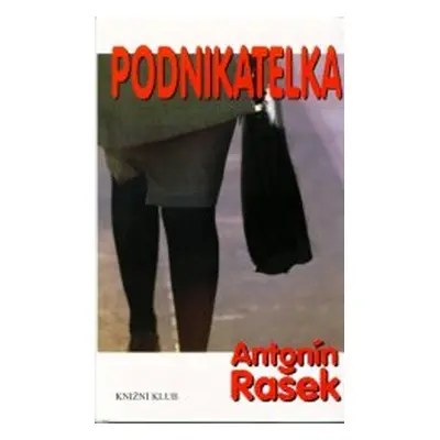 Podnikatelka (Antonín Rašek)