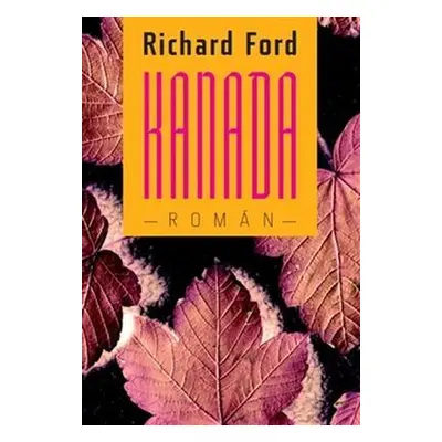 Kanada (Richard Ford)