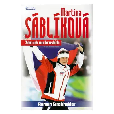 Martina Sáblíková (Roman Streichsbier)