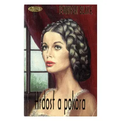 Hrdosť a pokora (Jennifer Blake) (slovensky)