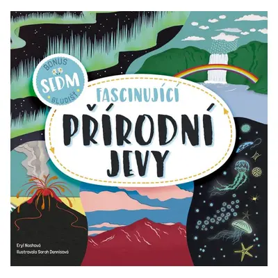 Fascinující přírodní jevy (Eryl Nashová)