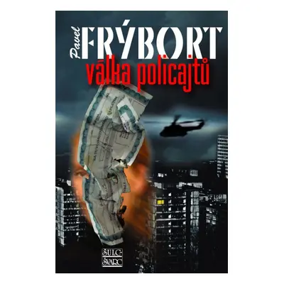 Válka policajtů (Pavel Frýbort)