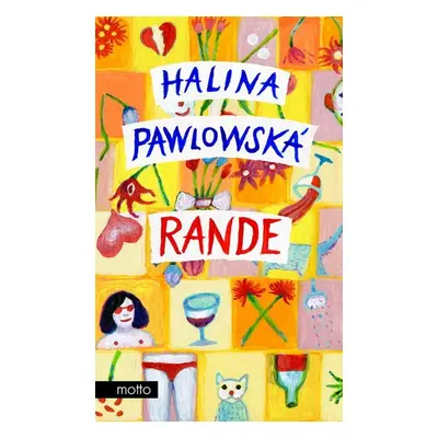 Rande (Halina Pawlowská)