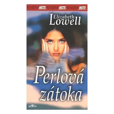 Perlová zátoka (Elizabeth Lowell)