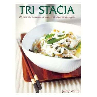 Tri stačia (White Jenny) (slovensky)