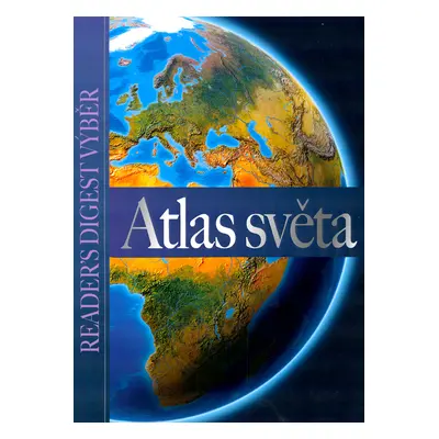 Atlas světa (Blahušová Pavla)