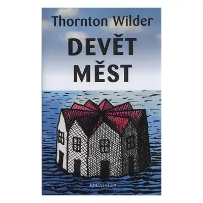 Devět měst (Wilder Thornton)