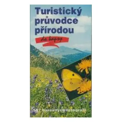 Turistický průvodce přírodou (Wilhelm Eisenreich | Dorothee Eisenreich)