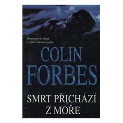 Smrt přichází z moře (Colin Forbes)