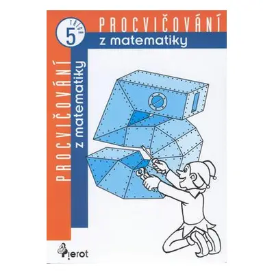 Procvičování z matematiky pro 5. třídu ZŠ (Petr Vandas)