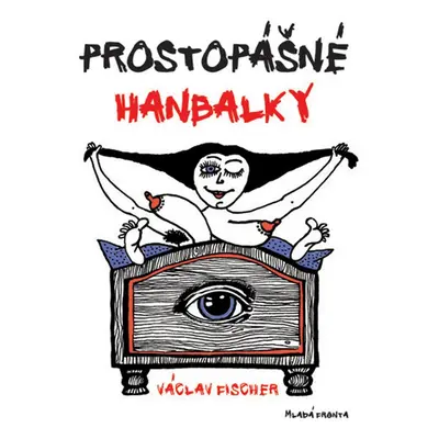 Prostopášné hanbalky (Václav Fischer)