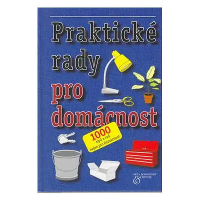 Praktické rady pro domácnost