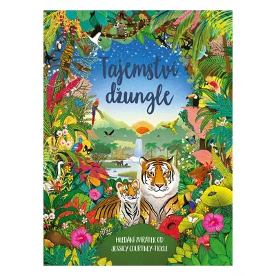 Tajemství džungle (Jessica Courtney-Tickle)