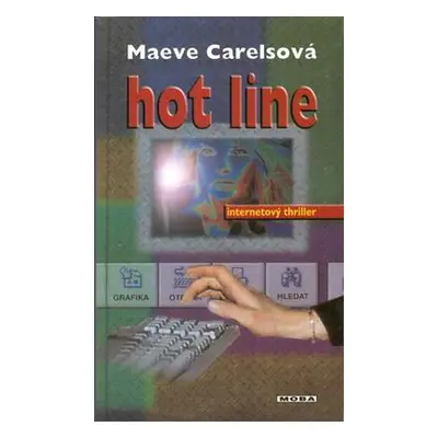 Hot Line (Maeve Carelsová)