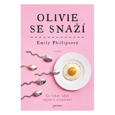 Olivie se snaží (Emily Phillipsová)