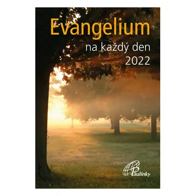 Evangelium na každý den 2022 (Petr Vrbacký)