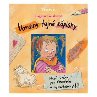 Vandiny tajné zápisky - Dagmar Geislerová (Dagmar Geislerová)