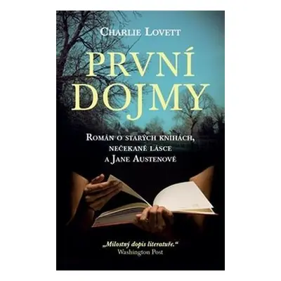 První dojmy (Charlie Lovett)