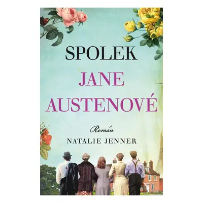 Spolek Jane Austenové (Natalie Jenner)