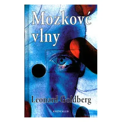 Mozkové vlny (Leonard S. Goldberg)