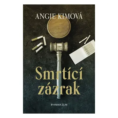 Smrtící zázrak (Kim Angie)