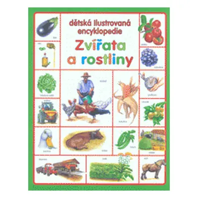 Zvířata a rostliny