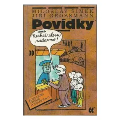 Povídky, aneb, Nechci slevu zadarmo (Miloslav Šimek)