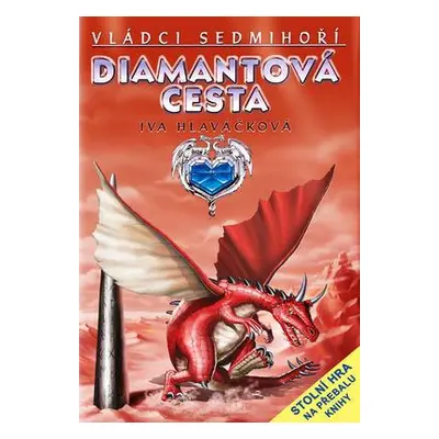 Diamantová cesta (Iva Hlaváčková)