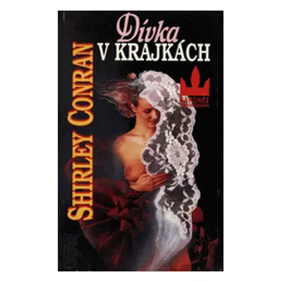 Dívka v krajkách (Shirley Conran)