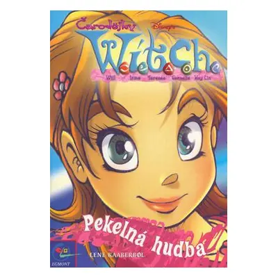 Witch Pekelná hudba (Lene Kaaberbol)