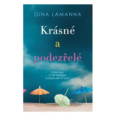 Krásné a podezřelé (Gina LaManna)