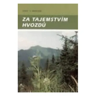 Za tajemstvím hvozdů (J.V. Jiroušek)