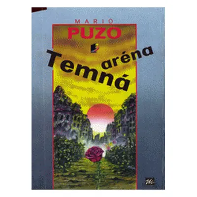 Temná aréna (Mario Puzo)