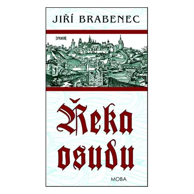 Řeka osudu (Jiří Brabenec)