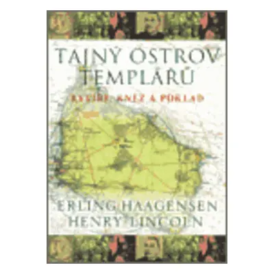 Tajný ostrov templářů (Erling Haagensen)