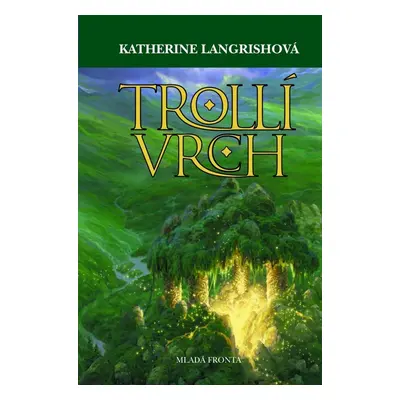 Trollí vrch (Katherine Langrishová)