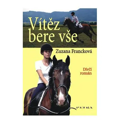 Vítěz bere vše (Zuzana Francková)