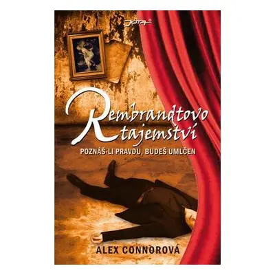 Rembrandtovo tajemství (Alex Connorová)