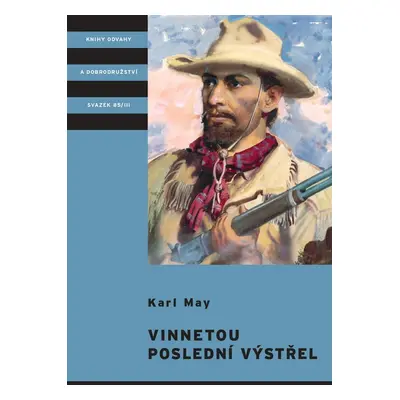 Vinnetou - Poslední výstřel (Karl May)